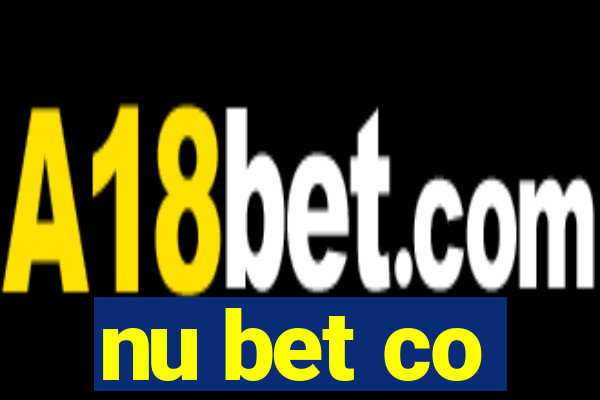 nu bet co